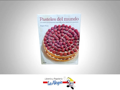 [9788416138128] PASTELES DEL MUNDO TEMATICA LIBRO RECETA AUTOR ROGER PIZEY EDITORIAL BLUME