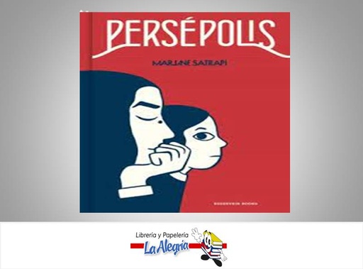 [9788417910143] PERSEPOLIS  TEMATICA NOVELA GRAFICA AUTOR MARJANE SATRAPI EDITORIAL CARLOS MAYOR