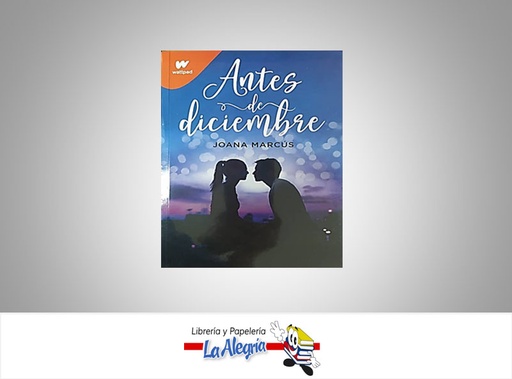 [9788418483448] ANTES DE DICIEMBRE  TEMATICA NOVELA JUVENIL AUTOR JOANA MARCUS  