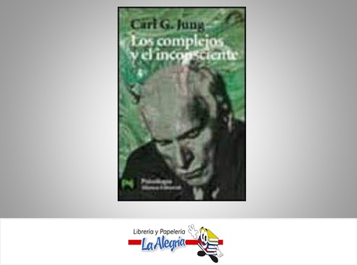 [9788420639352] LOS COMPLEJOS Y EL INCONSCIENTE  TEMATICA SICOLOGIA AUTOR CARL G.JUNG EDITORIAL ALIANZA EDITORIAL