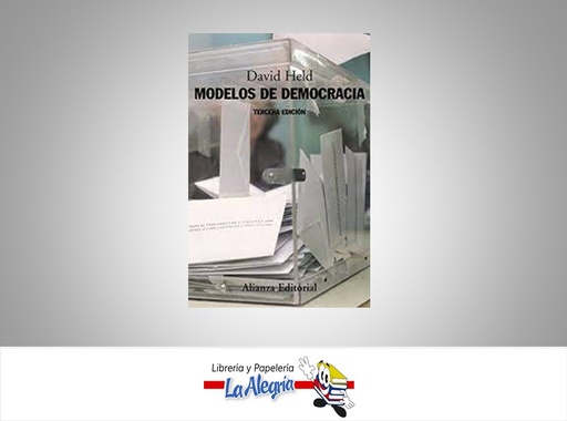 [9788420647760] MODELOS DE DEMOCRACIA  TEMATICA POLITICA AUTOR DAVID HELD  