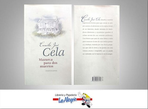 [9788422693727] MAZURCA PARA DOS MUERTOS  TEMATICA NOVELA AUTOR CELA, CAMILO JOSE EDITORIAL CIRCULO DE LECTORES