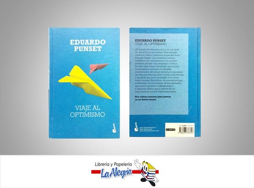 [9788423337316] VIAJE AL OPTIMISMO  TEMATICA AUTOAYUDA AUTOR EDUARDO PUNSET EDITORIAL BOOKET