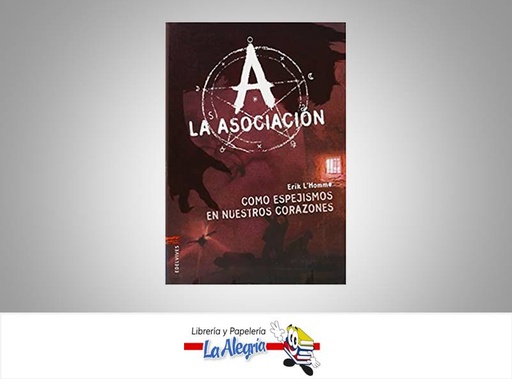 [9788426390837] LA ASOCIACION COMO ESPEJISMO EN NUESTROS TEMATICA NOVELA JUVENIL AUTOR ERIK L´HOMME MARCA EDELVIVES
