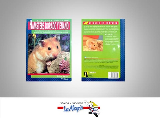 [9788430587339] HAMSTERS DORADO Y ENANO  TEMATICA MASCOTAS AUTOR METTLER MICHAEL EDITORIAL TIKAL