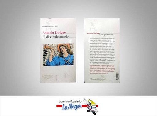 [9788432210587] EL DISCIPULO AMADO TEMATICA RELIGION AUTOR ANTONIO ENRIQUE EDITORIAL SEIX BARRAL