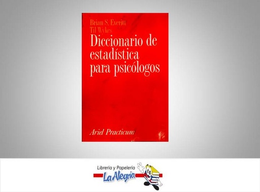 [9788434408937] DICCIONARIO DE ESTADISTICA P/PSICOLOGOS  TEMATICA DICCIONARIOS AUTOR EVERITT, BRIAN / WYKES, TIL EDITORIAL ARIEL