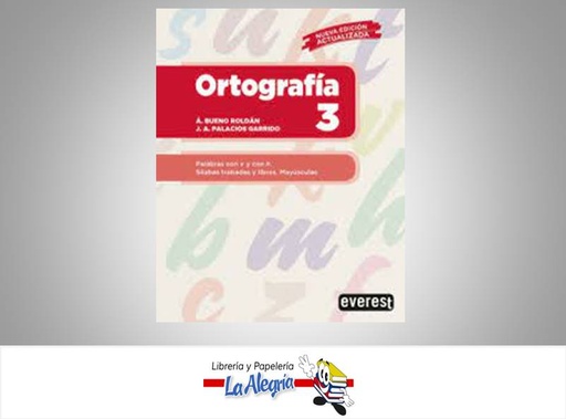 [9788444100647] ORTOGRAFIA 3    AUTOR A BUENO ROLDAN EDITORIAL EVEREST
