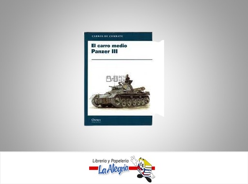 [9788447371112] EL CARRO MEDIO PANZER III TEMATICA HISTORIA AUTOR BRYAN PERRET EDITORIAL OSPREY PUBLISHING