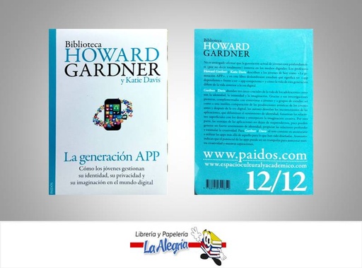 [9788449329852] LA GENERACION APP  TEMATICA AUTOAYUDA AUTOR GARDNER Y DAVIS EDITORIAL PLANETA