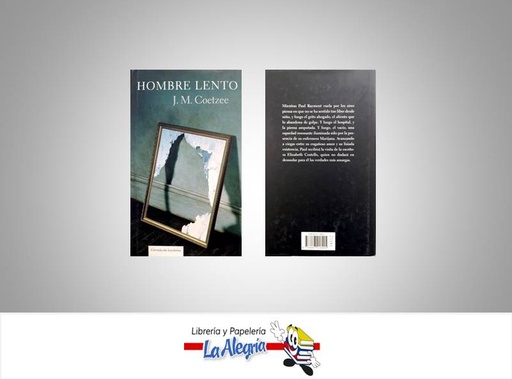 [9788467216905] HOMBRE LENTO  TEMATICA NOVELA AUTOR COETZEE, J.M. EDITORIAL CIRCULO DE LECTORES