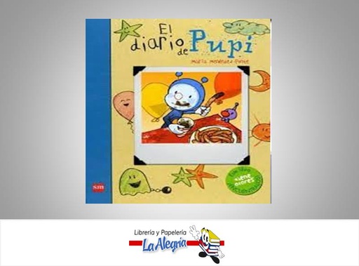 [9788467549645] EL DIARIO DE PUPI TEMATICA CUENTOS AUTOR MARIA MENDEZ PONTE EDITORIAL S/M