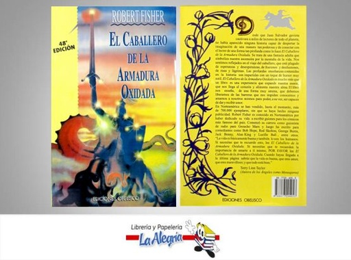 [9788477204053] EL CABALLERO DE LA ARMADURA OXIDADA  TEMATICA AUTO AYUDA AUTOR FISHER, ROBERT EDITORIAL OBELISCO
