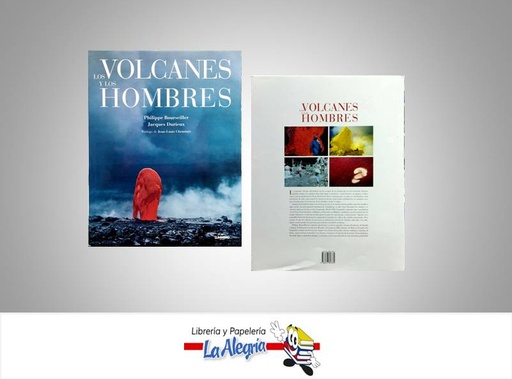 [9788477827870] LOS VOLCANES Y LOS HOMBRES  TEMATICA ATLAS AUTOR BOURSEILLER PHILIPPE EDITORIAL LUNWERG