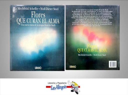 [9788479530617] FLORES QUE CURAN EL ALMA  TEMATICA BOTANICA AUTOR MECHTHILD SCHEFFER EDITORIAL URANO