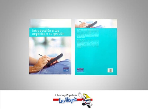 [9788483224878] INTRODUCCION A LOS NEGOCIOS Y SU GESTION  TEMATICA NEGOCIOS Y GERENCIA AUTOR CAMISON CESAR/DALMAU JUAN EDITORIAL PEARSON