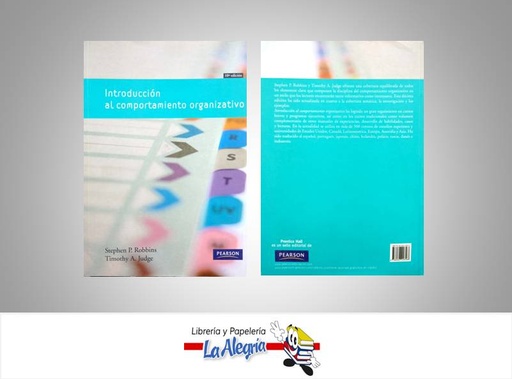 [9788483226568] INTRODUCCION AL COMPORTAMIENTO ORGANIZAT  TEMATICA NEGOCIOS Y GERENCIA AUTOR ROBBINS STEPHEN-JUDGE TIM EDITORIAL PEARSON