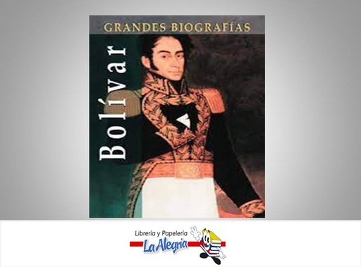 [9788484038610] SIMON BOLIVAR GRANDES BIOGRAFIA  TEMATICA BIOGRAFIA AUTOR FRANCISCO L. CARDONA MARCA EDIMAT LIBROS