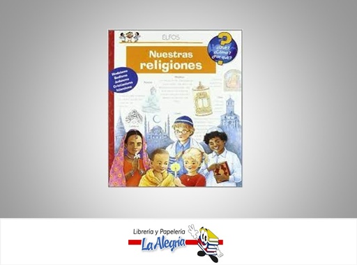 [9788484231790] NUESTRAS RELIGIONES TEMATICA INFANTIL AUTOR ANGELA WEINHOLD EDITORIAL RITA SCHNITZER