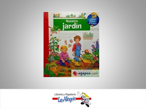 [9788484232605] NUESTRO JARDIN TEMATICA INFANTIL AUTOR ANDREA ERNE EDITORIAL RITA SCHNITZER