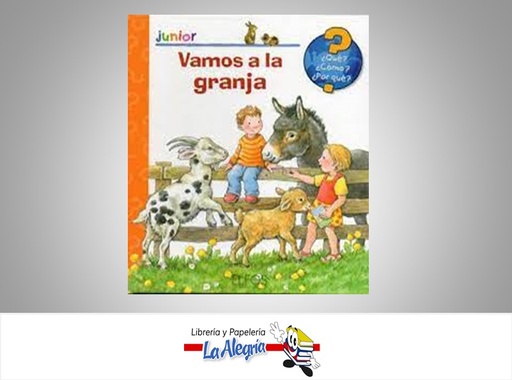 [9788484233343] VAMOS A LA GRANJA  TEMATICA INFANTIL AUTOR URSULA WELLER EDITORIAL LLUISA MORENO LLORT