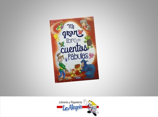 [9788490052129] MI GRAN LIBRO DE CUENTOS Y FABULAS TEMATICA CUENTO INFANTIL MARCA SERVILIBRO