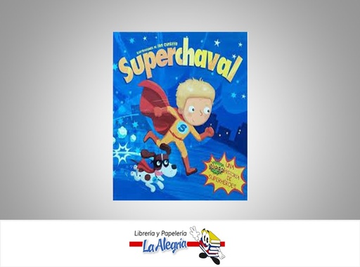 [9788490948217] SUPERCHAVAL TEMATICA CUENTOS AUTOR IAN CULIFFE EDITORIAL PANINI BOOKS