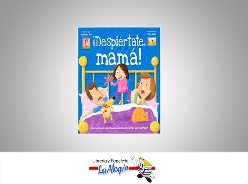 [9788491677840] DESPIERTATE MAMA  TEMATICA CUENTOS AUTOR STEPHANIE MOSS EDITORIAL PANINI BOOKS
