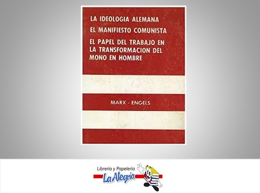 [9788492183203] LA IDEOLOGIA ALEMANA  TEMATICA POLITICA   EDITORIAL MARX ENGELS