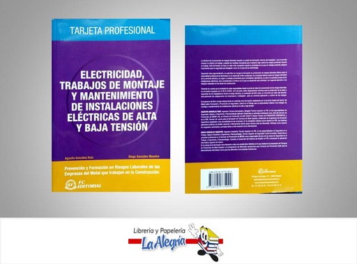 [9788492735099] ELECTRICIDAD, MONTAJE Y MANTENIMIENTO  TEMATICA ELECTRICIDAD AUTOR GONZALEZ, AGUSTIN / GONZA EDITORIAL FC EDITORIAL
