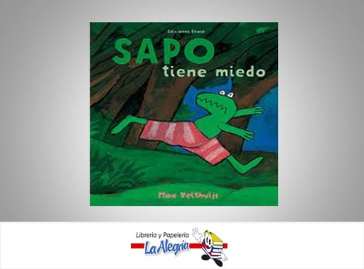 [9788494573699] EL SAPO TIENE MIEDO  TEMATICA EKARE AUTOR MAXVELTHUIJS EDITORIAL CUENTOS