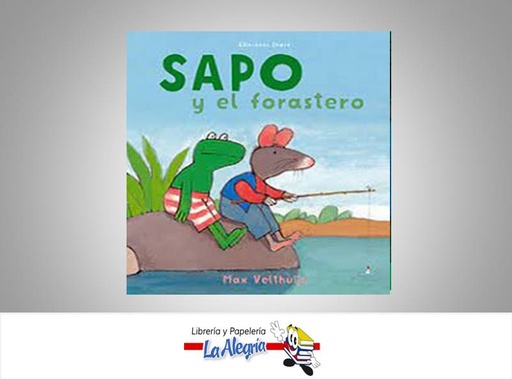 [9788494669927] EL SAPOY EL FORASTERO  TEMATICA EKARE AUTOR MAXVELTHUIJS EDITORIAL CUENTOS