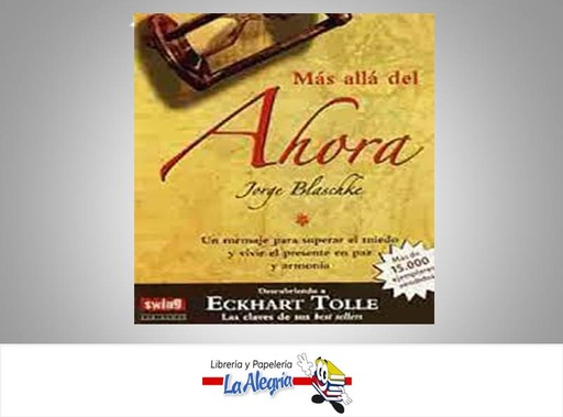 [9788496746510] MAS ALLA DEL AHORA TEMATICA AUTOAYUDA AUTOR JORGER BLASCHKE EDITORIAL ROBIN BOOK