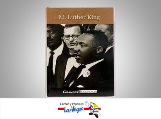 [9788497642880] M.LUTHER KING GRANDES BIOGRAFIAS TEMATICA BIOGRAFIAS AUTOR EDIMAT LIBROS MARCA EDIMAT LIBROS