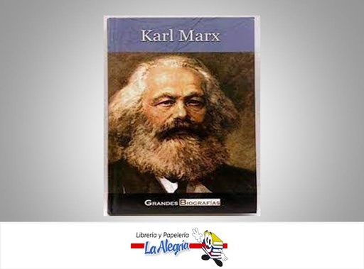 [9788497642958] KARL MARX GRANDES BIOGRAFIAS TEMATICA BIOGRAFIAS MARCA EDITORIAL EDIMAT