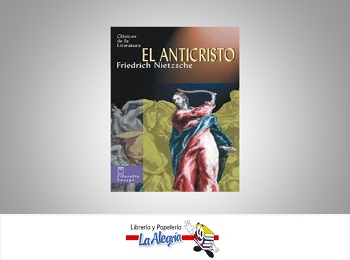 [9788497643498] EL ANTICRISTO TEMATICA NOVELA CLASICA AUTOR FREDERICH NIETZSHE MARCA EDIMAT