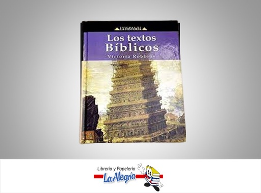 [9788497644396] LOS TEXTOS BIBLICOS TEMATICA HISTORIA AUTOR VICTORIA ROBBINS EDITORIAL EDIMAT