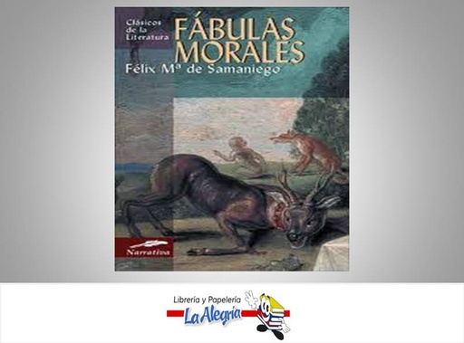 [9788497648073] FABULAS MORALES  TEMATICA NOVELA CLASICA AUTOR FELIX M DE SAMANIEGO EDITORIAL EDIMAT