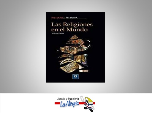 [9788497648639] RELIGIONES DEL MUNDO MISTERIOS DE LA HISTORIA TEMATICA RELIGION AUTOR MALCOLM GELLER MARCA EDIMAT LIBROS