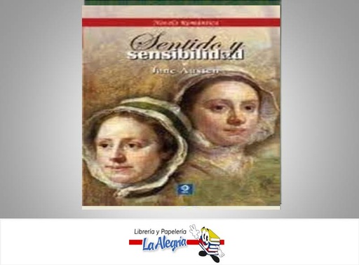 [9788497941181] SENTIDO Y SENSIBILIDAD TEMATICA NOVELA AUTOR JANE AUSTEN MARCA EDIMAT LIBROS
