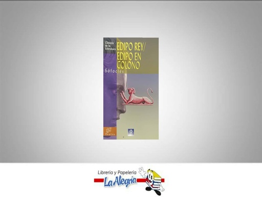 [9788497941631] EDIPO REY - EDIPO EN COLONO TEMATICA NOVELA CLASICA AUTOR SOFOCLES EDITORIAL EDIMAT