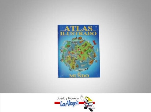 [9788497962186] ATLAS ILUSTRADO DEL MUNDO  TEMATICA CUENTO INFANTIL   EDITORIAL EDIONES SALDAÑA C.A
