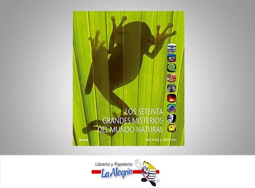 [9788498015041] LOS SETENTA GRANDES MISTERIOS DEL MUNDO  TEMATICA INVESTIGACION AUTOR MICHAEL J. BENTON MARCA BLUME