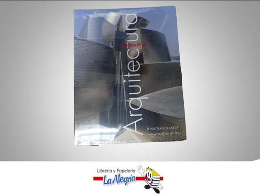 [9788498016017] HISTORIA DE LA ARQUITECTURA  TEMATICA ARQUITECTURA AUTOR JONATHAN GLANCEY EDITORIAL BLUME