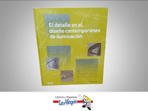 [9788498016277] EL DETALLE EN EL DISENO COMTEMPORANEO DE  TEMATICA ARQUITECTURA AUTOR JILL ENTWISTLE EDITORIAL BLUME
