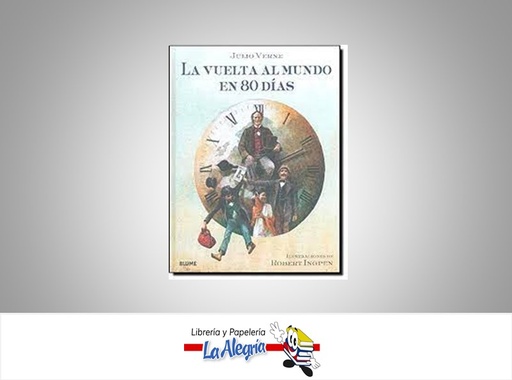 [9788498016284] LA VUELTA AL MUNDO EN 80 DIAS TEMATICA NOVELA FICCSION AUTOR JULIO VERNE MARCA BLUEME