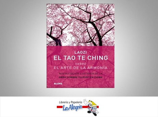 [9788498017182] EL TAO TE CHING SOBRE EL ARTE DE LA ARMO  TEMATICA AUTOAYUDA AUTOR LAOZI EDITORIAL CRISTINA RODRIGUEZ FISHER