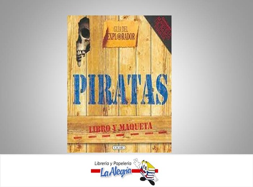 [9788498068825] PIRATAS GUIA DEL EXPLORADOR  TEMATICA LIBRO DIDACTICO AUTOR TODOLIBRO EDITORIAL TODOLIBRO