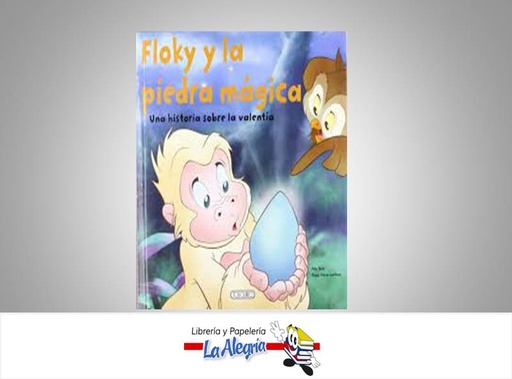 [9788499135434] FLOKY Y LA PIEDRA MAGICA TEMATICA CUENTO DISTRIBUIDORA BOOK HOME, C.A. AUTOR ADA TUNE/JOSEP M. CARDONA EDITORIAL TODO LIBRO