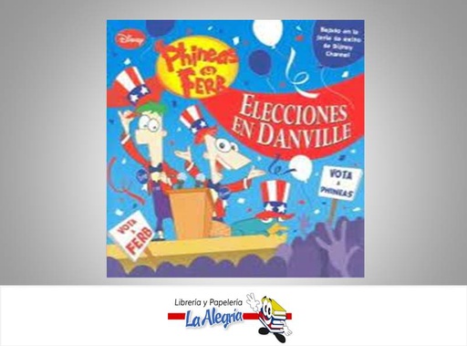 [9788499514147] ELECCIONES EN DANVILLE  TEMATICA CUENTOS   EDITORIAL DISNEY